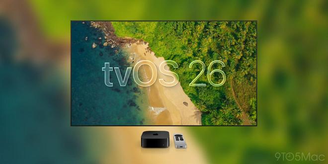 蘋果推 tvOS 26 正式版：&ldquo;液態玻璃&rdquo;升級視覺